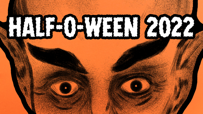 Halfoween 2022 Lineup Now Available!